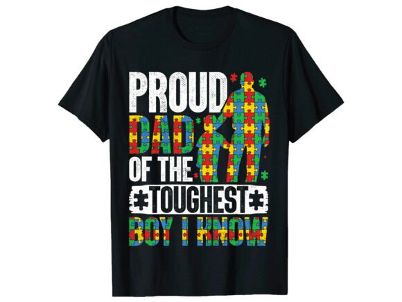 Proud Dad Toughest Boy Autism T-Shirt Design Review